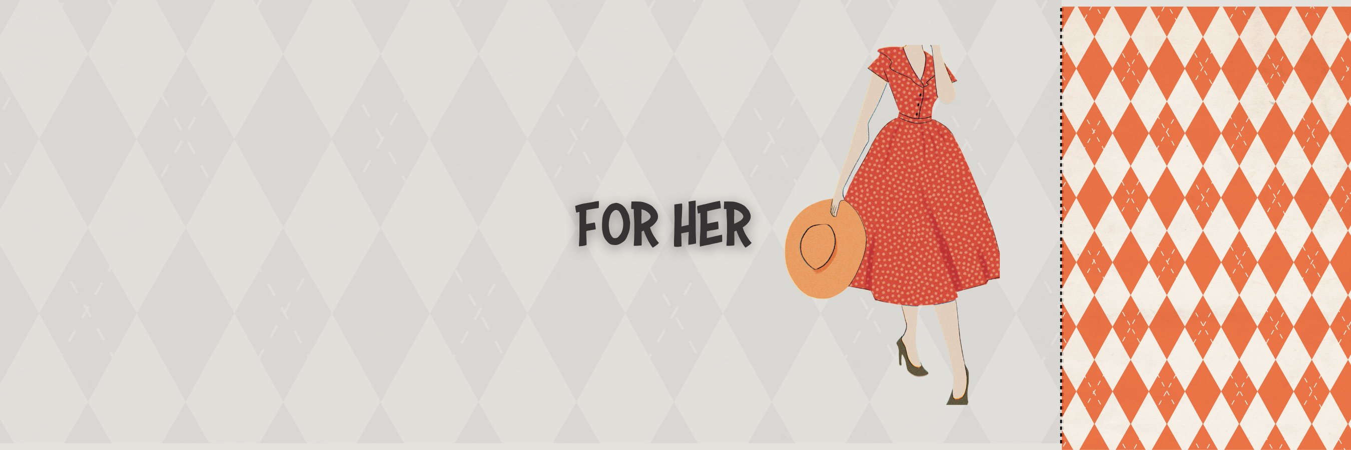 FOR HER
